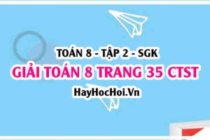 Giải Toán 8 trang 35 tập 2 Chân trời sáng tạo